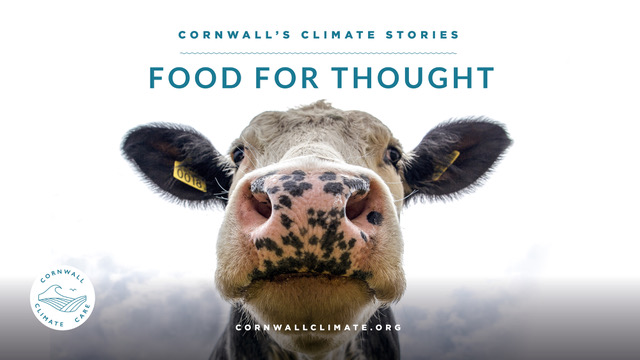 8 January: Cornwall’s Climate Stories – Food for Thought